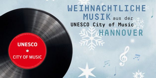 Cover CD „Weihnachtliche Musik aus der UNESCO City of Music Hannover”